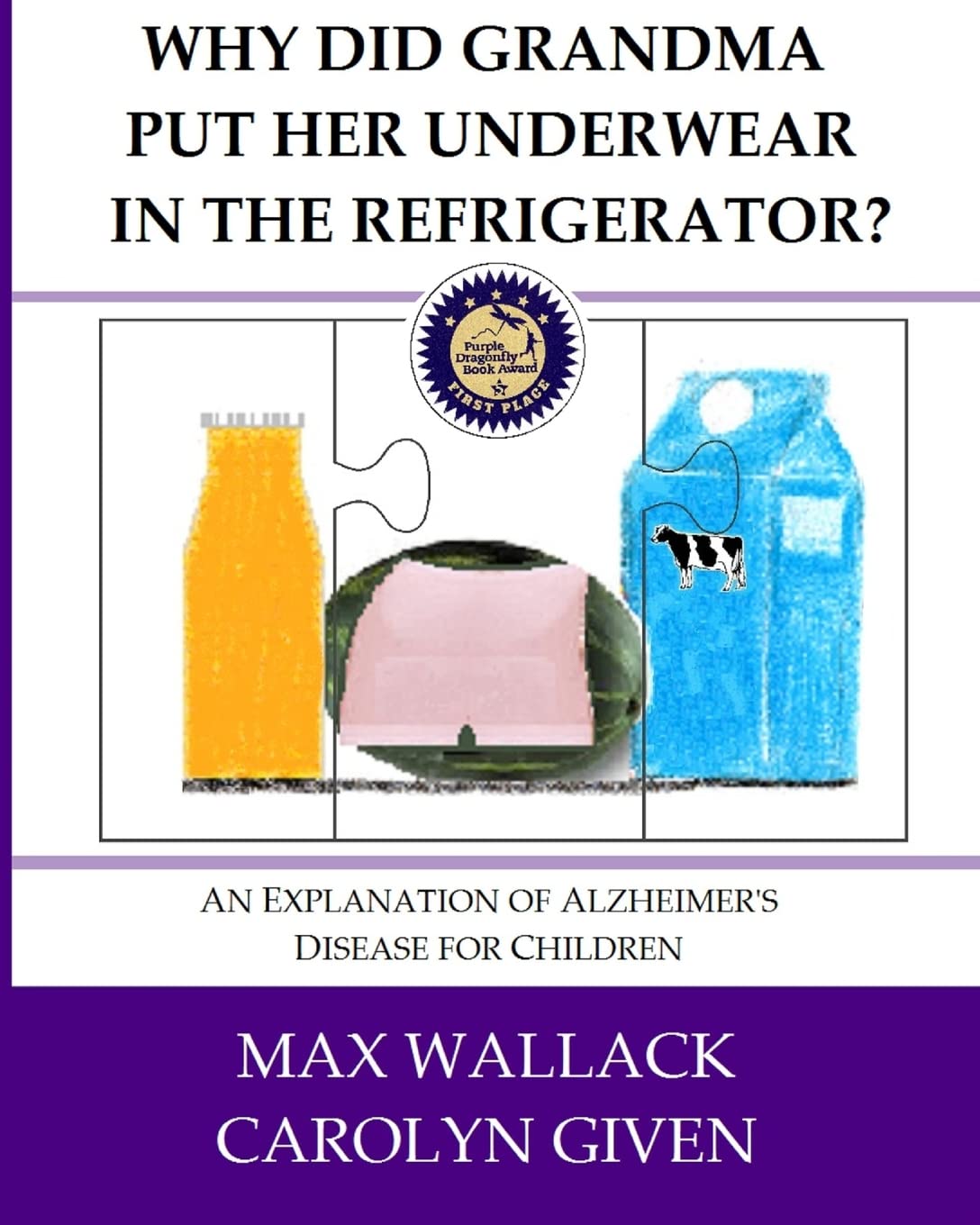 Why Did Grandma Put Her Underwear in the Refrigerator?